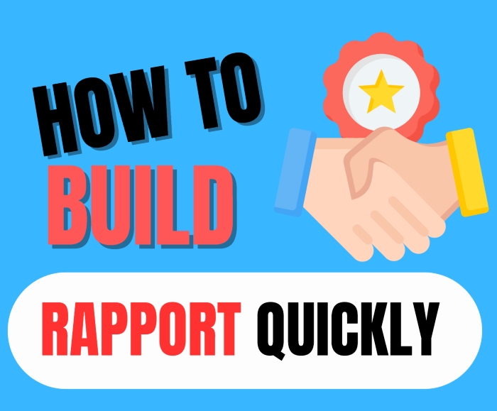 build rapport, communication